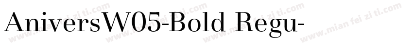 AniversW05-Bold Regu字体转换